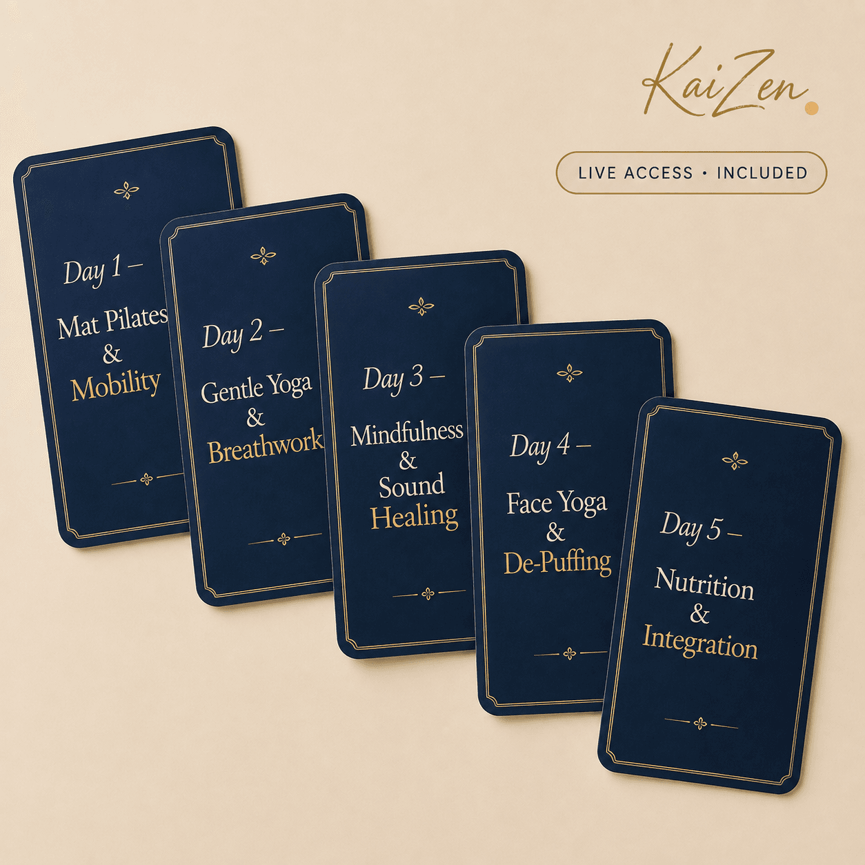 The five day cards: Mat Pilates and Mobility, Gentle Yoga and Breathwork, Mindfulness and Sound Healing, Face Yoga and De-Puffing, Nutrition and Integration